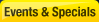Events & Specials